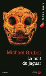 La nuit du jaguar - Michael Gruber