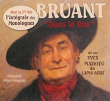 Dans la rue : les monologues - Aristide Bruant