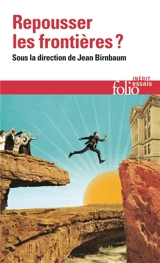 Repousser les frontières ? - Forum Le Monde Le Mans (25 ; 2013)