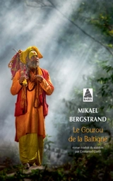 Le gourou de la Baltique - Mikael Bergstrand