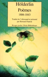 Poèmes 1807-1843 - Friedrich Hölderlin