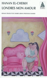 Londres mon amour - Hanan el- Cheikh
