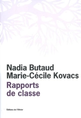 Rapports de classe - Nadia Butaud