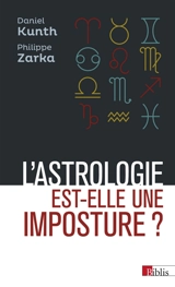 L'astrologie est-elle une imposture ? - Daniel Kunth