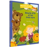 Boucle d'or et les trois ours - Marie Morey