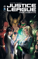 Justice league. Crise d'identité - Brad Meltzer