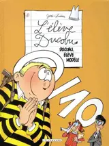 L'élève Ducobu. Vol. 19. Ducobu, élève modèle - Bernard Godi
