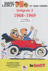 Marc Lebut et son voisin : intégrale. Vol. 2. 1968-1969 - Maurice Tillieux