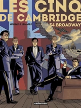 Les cinq de Cambridge. Vol. 2. 54 Broadway - Valérie Lemaire