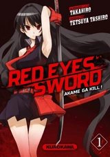 Red eyes sword : akame ga kill !. Vol. 1 - Takahiro