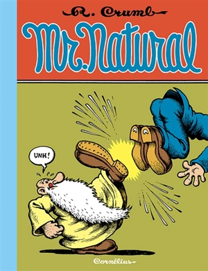 Mr Natural. Vol. 1 - Robert Crumb