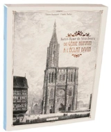 Notre-Dame de Strasbourg : du génie humain à l'éclat divin - Fabien Baumann