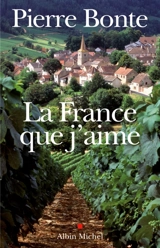 La France que j'aime - Pierre Bonte