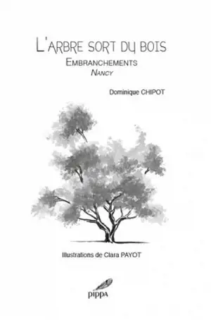 L'arbre sort du bois