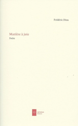 Matière à joie - Frédéric Dieu