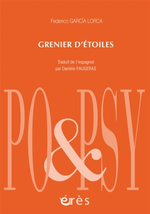 Grenier d'étoiles - Federico Garcia Lorca