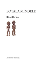 Botala mindele - Rémi de Vos
