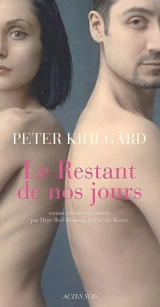 Le restant de nos jours - Peter Kihlgard