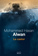 Le castor - Mohammed Hasan Alwan