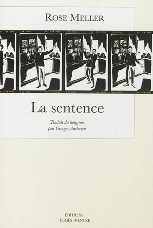 La sentence - Rose Meller