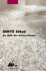 Au-delà des terres infinies - Sôkyû Genyû