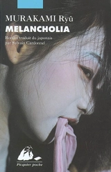 Melancholia - Ryû Murakami