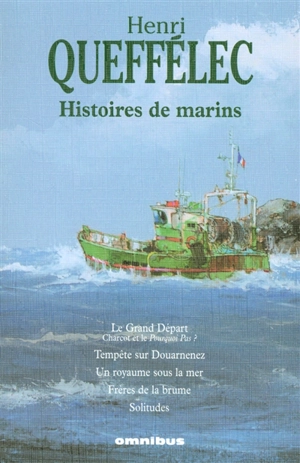 Histoires de marins - Henri Queffélec