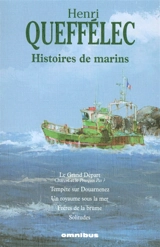 Histoires de marins - Henri Queffélec