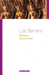 Rizières sous la lune - Loïc Barrière
