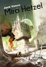 Miro Hetzel - Jack Vance