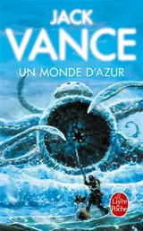 Un monde d'azur - Jack Vance