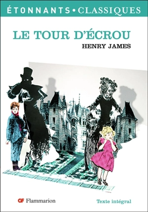 Le tour d'écrou - Henry James