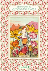 Le petit livre du langage des fleurs - Nathalie Chahine