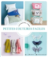 Petites coutures faciles - Agathe de Frayssinet-Orhan
