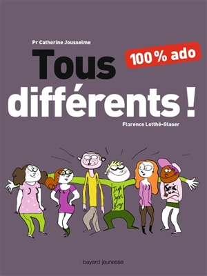 Tous différents ! - Catherine Jousselme