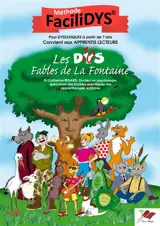 Les 10 fables de La Fontaine : méthode Facilidys - Catherine Renard