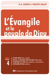 Les brochures de la Gospel coalition. Vol. 4. L'Evangile et le peuple de Dieu