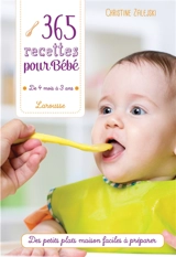 365 recettes pour bébé : de 4 mois à 3 ans - Christine Zalejski