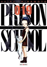 Prison school. Vol. 19 - Akira Hiramoto