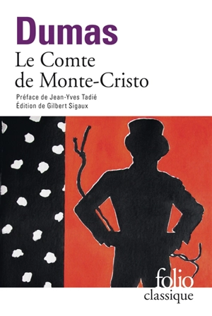 Le comte de Monte-Cristo - Alexandre Dumas