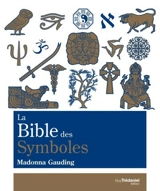 La bible des symboles - Madonna Gauding