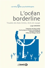 L'océan borderline : troubles des états limites, récits de voyage - Luigi Cancrini
