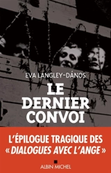 Le dernier convoi - Eva  Langley-Danos