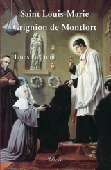 Saint Louis-Marie Grignion de Montfort - Louis Le Crom