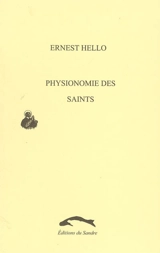 Physionomie des saints - Ernest Hello