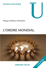L'ordre mondial - Philippe Moreau Defarges