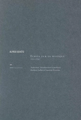 Ecrits sur la musique, 1924-1956 - Alfred Schutz