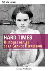 Hard times : histoires orales de la grande dépression - Studs Terkel