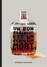 Un bon écrivain est un écrivain mort - Guillaume Chérel