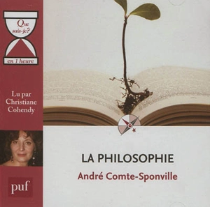 La philosophie - André Comte-Sponville